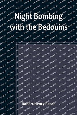 Night Bombing with the Bedouins book