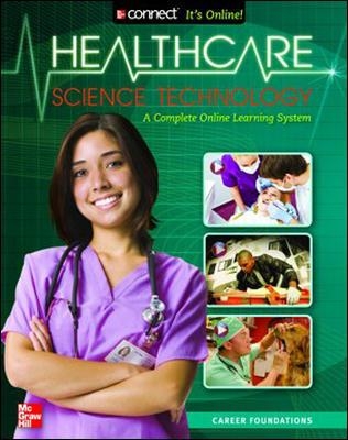 Health Care Science Technology Student Edition book
