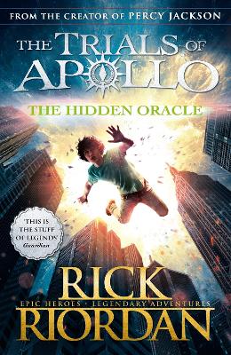 Hidden Oracle (The Trials of Apollo Book 1) book