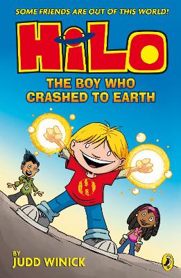 Hilo: The Boy Who Crashed to Earth (Hilo Book 1) by Judd Winick