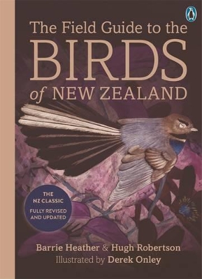 Field Guide To The Birds Of New Zealand (2015 Edition) book