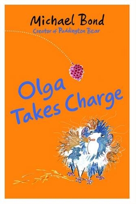 Olga Takes Charge by Michael Bond
