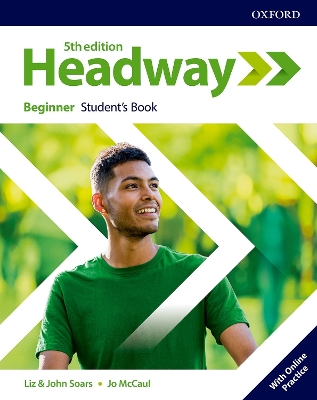 Headway: Beginner: Student's Book with Online Practice book
