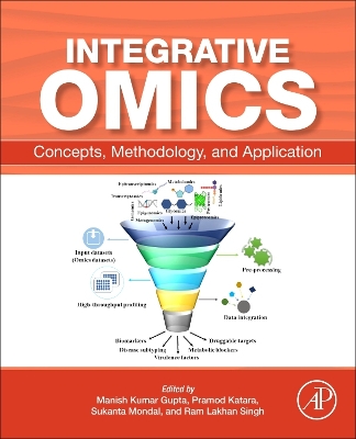 Integrative Omics: Concept, Methodology, and Application book