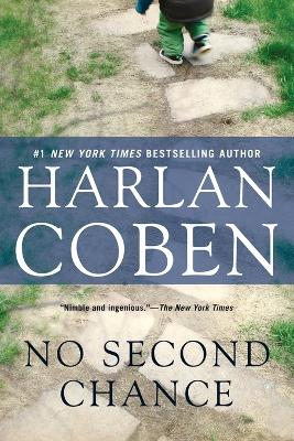 No Second Chance: A Suspense Thriller by Harlan Coben