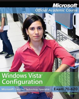 Exam 70-620 Windows Vista Configuration with Lab Manual Set book