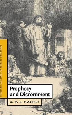 Prophecy and Discernment book