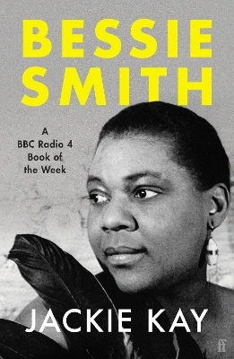 Bessie Smith: A RADIO 4 BOOK OF THE WEEK book