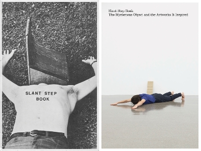 Slant Step Book: The Mysterious Object and the Artworks It Inspired book