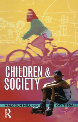 Children and Society by Malcolm Hill
