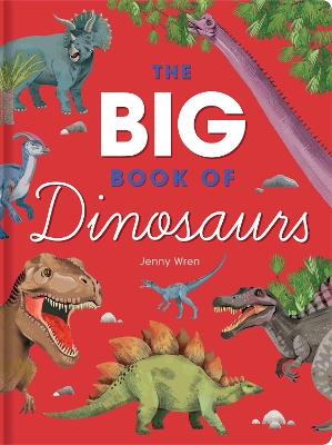 The Big Book of Dinosaurs book