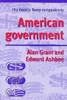 Politics Today Companion to American Government book