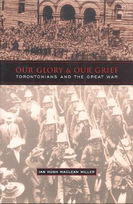 Our Glory and Our Grief book