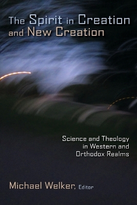 Spirit in Creation and New Creation book