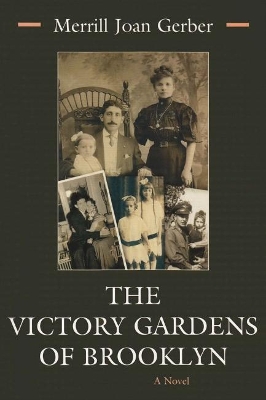 Victory Gardens of Brooklyn book