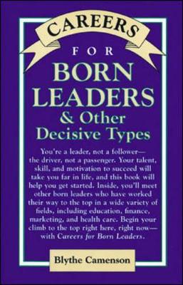 Born Leaders & Other Decisive Types book