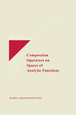 Composition Operators on Spaces of Analytic Functions book