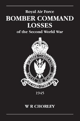 RAF Bomber Command Losses of the Second World War book