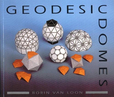 Geodesic Domes book