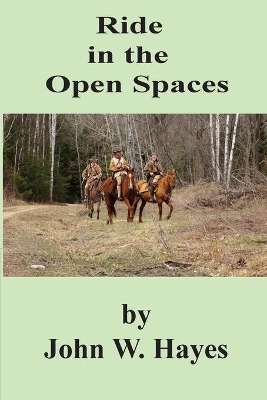 Ride in the Open Spaces book