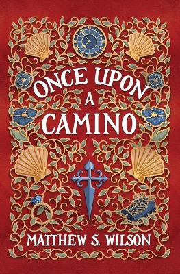 Once Upon a Camino book