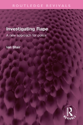 Investigating Rape: A New Approach for Police book