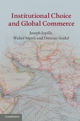 Institutional Choice and Global Commerce book