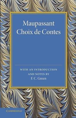 Maupassant: Choix de Contes book