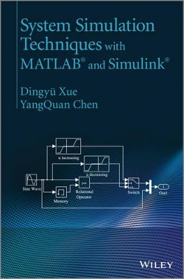 System Simulation Techniques with MATLAB(R) and Simulink(R) book