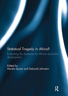 Statistical Tragedy in Africa? by Morten Jerven