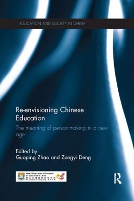 Re-envisioning Chinese Education by Guoping Zhao