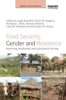 Food Security, Gender and Resilience by Leigh Brownhill