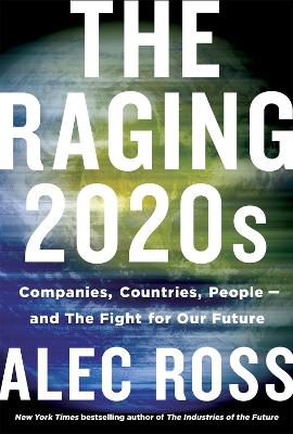 The Raging 2020s book