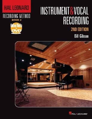 Hal Leonard Recording Method by Bill Gibson