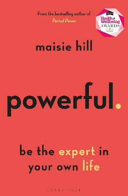 Powerful: Be the Expert in Your Own Life book