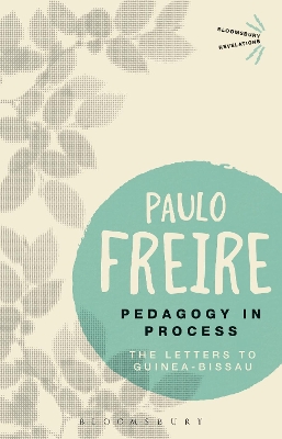 Pedagogy in Process by . Paulo Freire