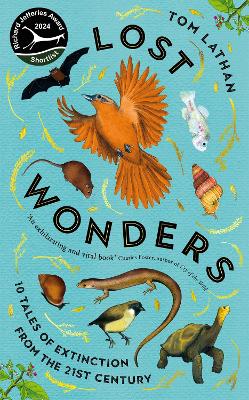 Lost Wonders: 10 Tales of Extinction from the 21st Century book