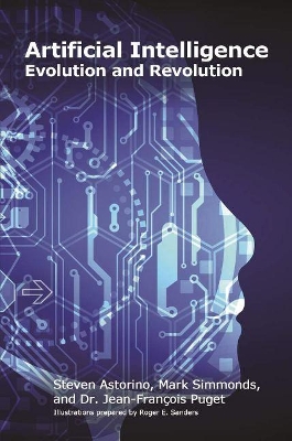 Artificial Intelligence: Evolution and Revolution book