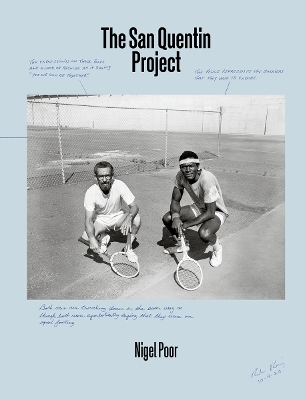 Nigel Poor: The San Quentin Project book