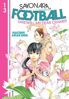 Sayonara, Football 13 book