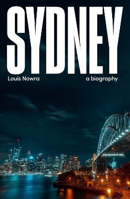 Sydney: a biography book