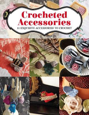 Crocheted Accessories book