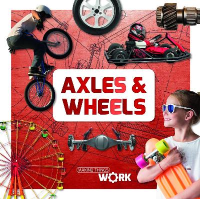Axels and Wheels book