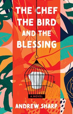 The Chef, the Bird and the Blessing book