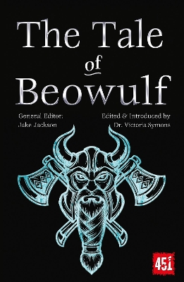 The Tale of Beowulf: Epic Stories, Ancient Traditions book