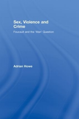 Sex, Violence and Crime book