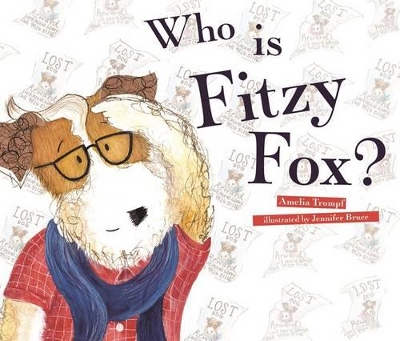 Who is Fitzy Fox? by Amelia Trompf