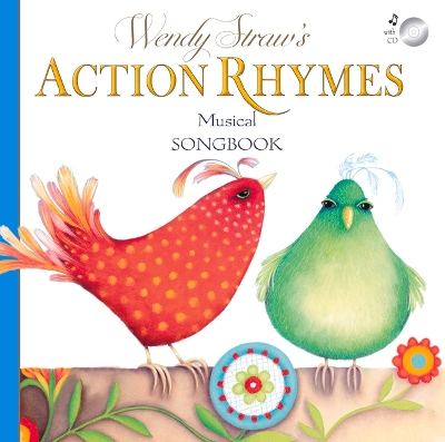 Wendy Straw's Action Rhymes Musical Songbook book