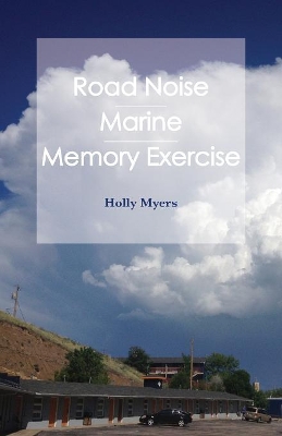 Road Noise: Road Noise / Marine / Memory Exercise book