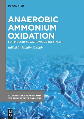 Anaerobic Ammonium Oxidation: For Industrial Wastewater Treatment book